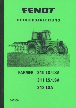 Betriebsanleitung für Fendt Typ Farmer 300 Serie LS/LSA